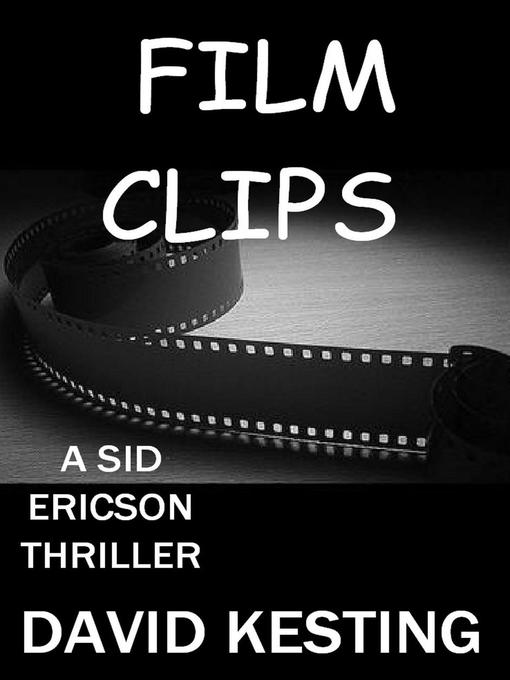 Title details for Film Clips by David Kesting - Available